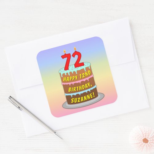 72nd Birthday Fun Cake and Candles  Custom Name Square Sticker