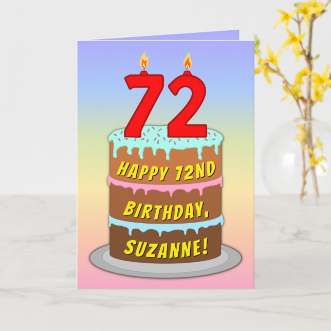 72nd Birthday — Fun Cake & Candles, w/ Custom Name Card (Yellow Flower)