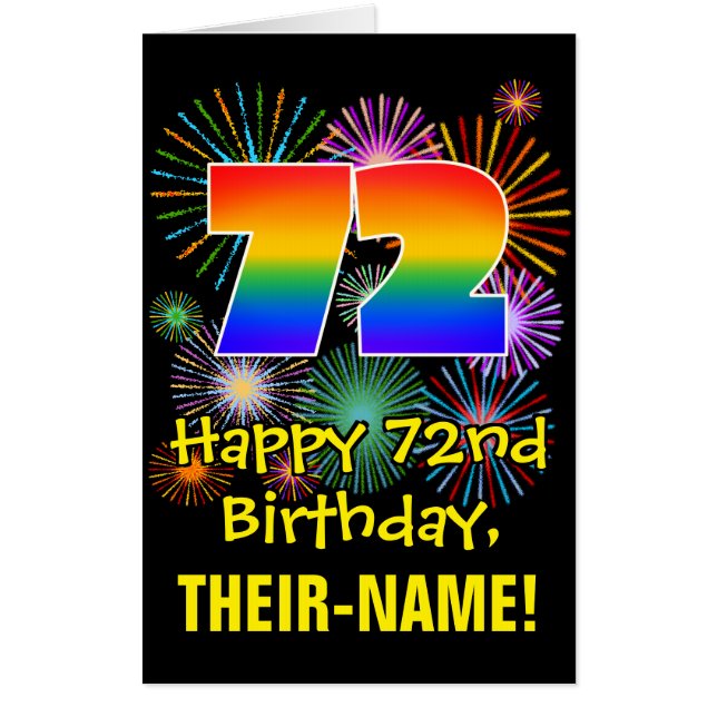 72nd Birthday: Fun Fireworks Pattern & Rainbow 72 Card (Front)