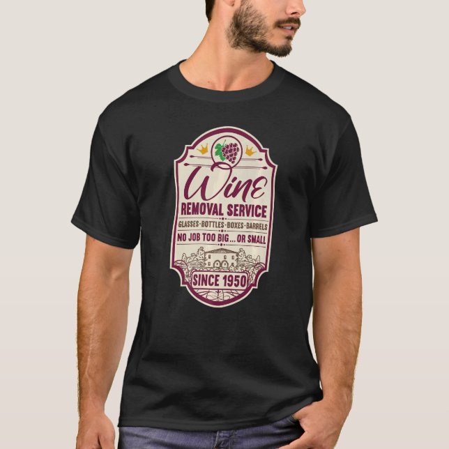 72nd Birthday I Label Wine Decanter I Wine Removal T-Shirt (Front)