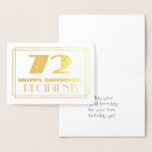 [ Thumbnail: 72nd Birthday; Name + Art Deco Inspired Look "72" Foil Card ]