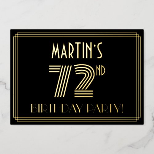 72nd Birthday Party  Art Deco Style 72  Name Foil Invitation