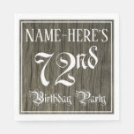 [ Thumbnail: 72nd Birthday Party — Fancy Script, Faux Wood Look Napkins ]