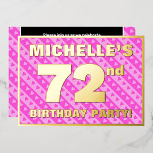 72nd Birthday Party — Fun Pink Hearts and Stripes Foil Invitation
