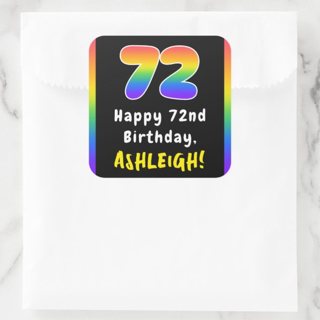 72nd Birthday: Rainbow Spectrum # 72, Custom Name Square Sticker (Bag)