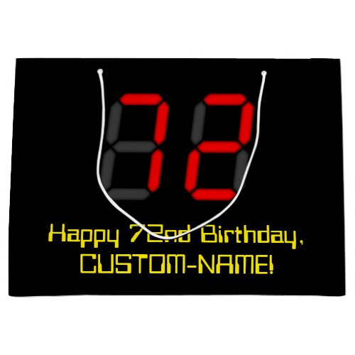 72nd Birthday Red Digital Clock Style 72  Name Large Gift Bag