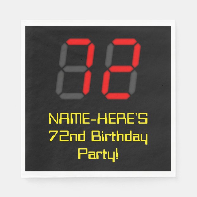 72nd Birthday: Red Digital Clock Style "72" + Name Napkins (Front)
