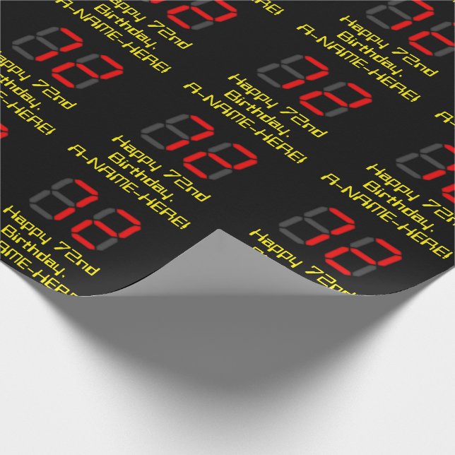 72nd Birthday: Red Digital Clock Style "72" + Name Wrapping Paper (Corner)