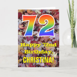 72nd Birthday; Rustic Autumn Leaves; Rainbow "72" Card