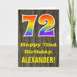 [ Thumbnail: 72nd Birthday: Rustic Faux Wood Look, Rainbow "72" Card ]