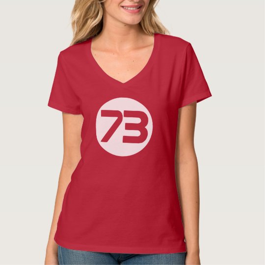 73 the best number Big Bang Sheldon t shirt | Zazzle.com