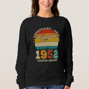 73 Year Old Bday 1952 Awesome 73rd Birthday Gift Sweatshirt