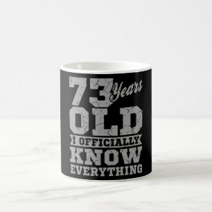 73 YEARS OLD 73 Birthday Gift Dad Knows Everything Coffee Mug