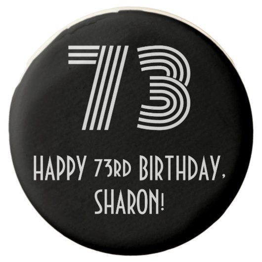 73rd Birthday - Art Deco Inspired Look "73", Name Chocolate Covered Oreo (Front)