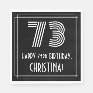73rd Birthday: Art Deco Inspired Look "73" + Name Napkins