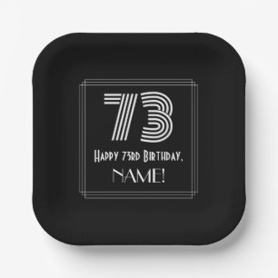 73rd Birthday — Art Deco Inspired Look “73” + Name Paper Plates