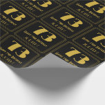 [ Thumbnail: 73rd Birthday ~ Art Deco Inspired Look "73", Name Wrapping Paper ]