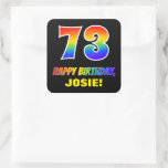 [ Thumbnail: 73rd Birthday: Bold, Fun, Simple, Rainbow 73 Sticker ]