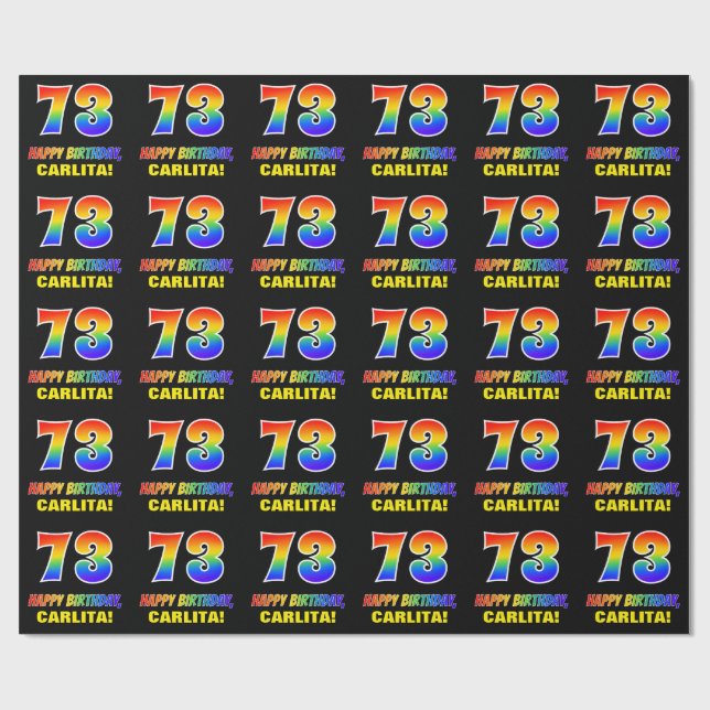 73rd Birthday: Bold, Fun, Simple, Rainbow 73 Wrapping Paper (Flat)