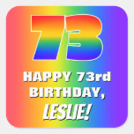 [ Thumbnail: 73rd Birthday: Colorful, Fun Rainbow Pattern # 73 Sticker ]