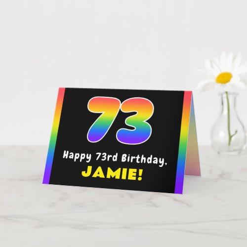 73rd Birthday Colorful Rainbow  73 Custom Name Card