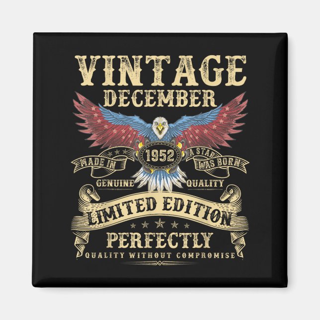 73rd Birthday December 1952 Men Funny 73 Years Old Magnet (Front)