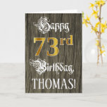 [ Thumbnail: 73rd Birthday: Faux Gold Look + Faux Wood Pattern Card ]