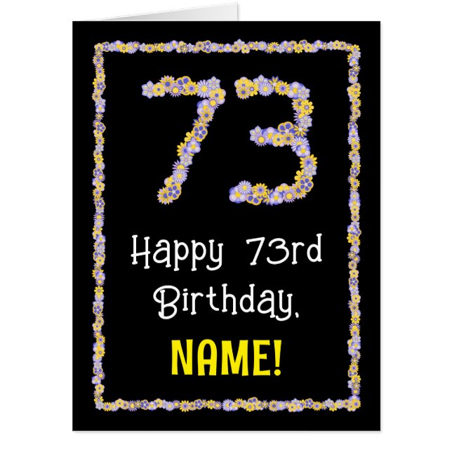 73rd Birthday: Floral Flowers Number “73” + Name Card (Front)