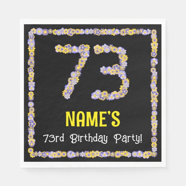 73rd Birthday: Floral Flowers Number, Custom Name Napkins (Front)