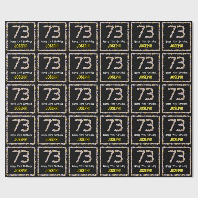 73rd Birthday: Floral Flowers Number, Custom Name Wrapping Paper (Flat)
