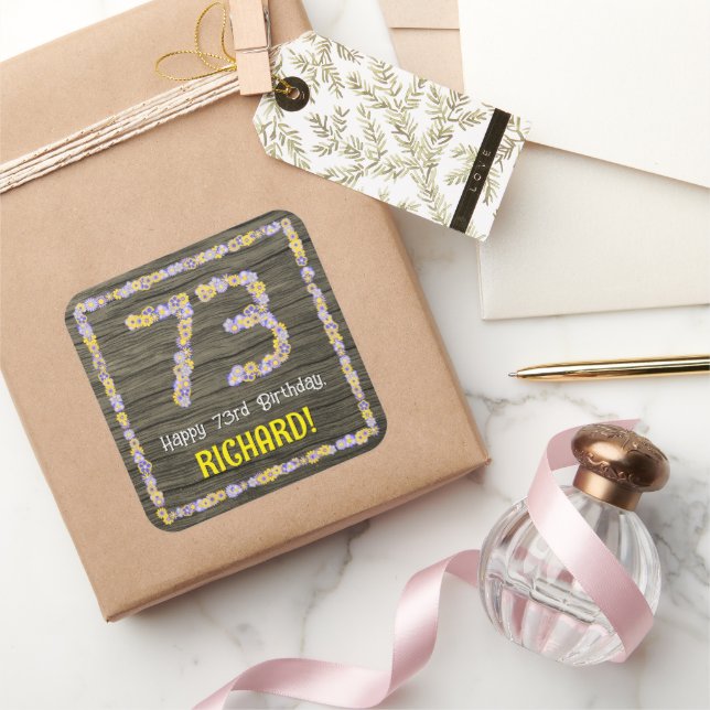73rd Birthday: Floral Number, Faux Wood Look, Name Square Sticker (Gifting)