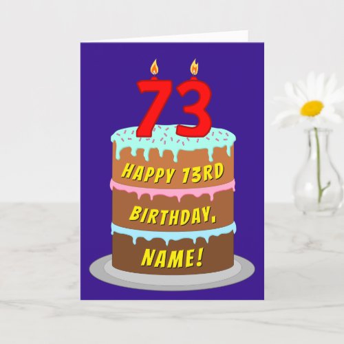 73rd Birthday Fun Cake and Candles  Custom Name Card
