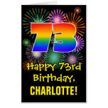 [ Thumbnail: 73rd Birthday: Fun Fireworks Pattern & Rainbow 73 Card ]