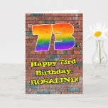 [ Thumbnail: 73rd Birthday: Fun Graffiti-Inspired Rainbow 73 Card ]