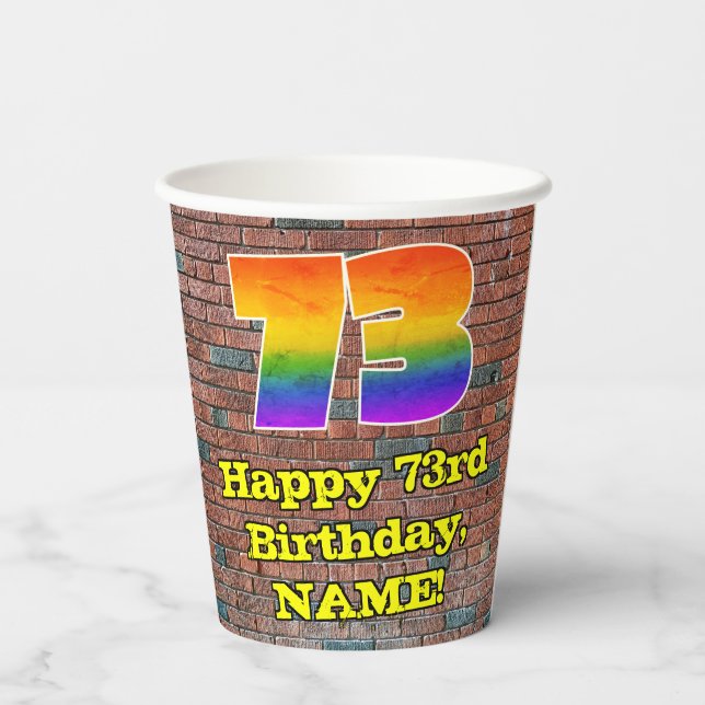 73rd Birthday: Fun Graffiti-Inspired Rainbow 73 Paper Cups (Back)