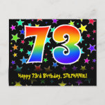 [ Thumbnail: 73rd Birthday: Fun Stars Pattern, Rainbow 73, Name Postcard ]