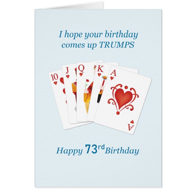 73rd Birthday, Hearts Full House Cards (Front)