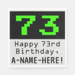 [ Thumbnail: 73rd Birthday - Nerdy / Geeky Style "73" & Name Napkins ]