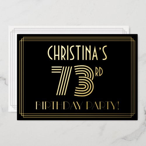 73rd Birthday Party  Art Deco Style 73  Name Foil Invitation