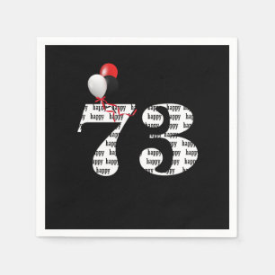 73rd Birthday party balloons Napkins