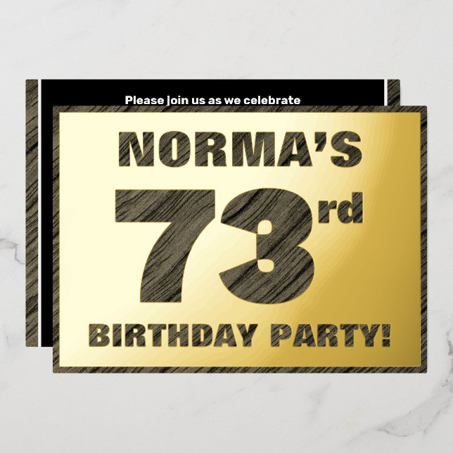 73rd Birthday Party — Bold, Faux Wood Grain Text Foil Invitation (Front/Back)