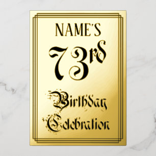 73rd Birthday Party — Elegant Script + Custom Name Foil Invitation
