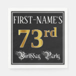 [ Thumbnail: 73rd Birthday Party — Fancy Script, Faux Gold Look Napkins ]
