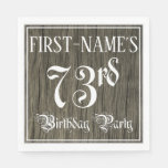 [ Thumbnail: 73rd Birthday Party — Fancy Script, Faux Wood Look Napkins ]