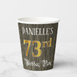 [ Thumbnail: 73rd Birthday Party — Faux Gold & Faux Wood Looks Paper Cups ]