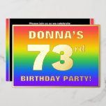 [ Thumbnail: 73rd Birthday Party: Fun, Colorful Rainbow Pattern Invitation ]