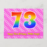 [ Thumbnail: 73rd Birthday: Pink Stripes & Hearts, Rainbow 73 Postcard ]