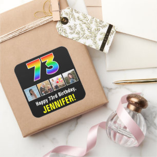 73rd Birthday: Rainbow “73”; Custom Photos & Name Square Sticker