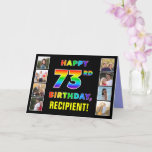 [ Thumbnail: 73rd Birthday: Rainbow Text, Custom Photos & Name Card ]