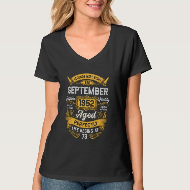 73rd Birthday Real Legends September 1952 73 Years T-Shirt (Front)
